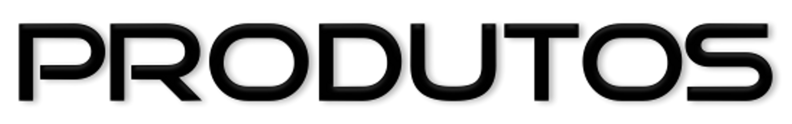 PRODUTOS